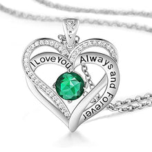 Load image into Gallery viewer, I Love You Always And Forever Crystal Heart Pendant Necklace Birthstone Necklaces
