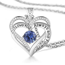 Load image into Gallery viewer, I Love You Always And Forever Crystal Heart Pendant Necklace Birthstone Necklaces
